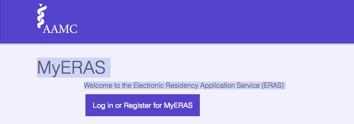 Screenshot: AAMC - MyERAS Welcome to the Electronic Residency Application Service - Log in or register for MyERAS